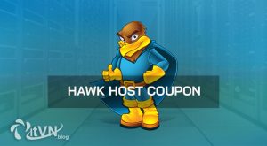 Hawk Host Coupon tháng [month]/[year] - Cập nhật liên tục các mã khuyến mãi tại Hawk Host