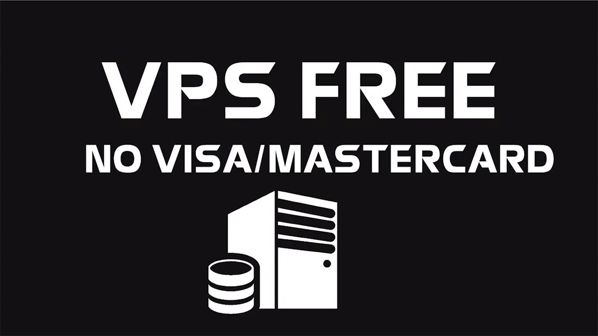 Top dịch vụ cung cấp 5 VPS free không cần Visa cực hot 2024